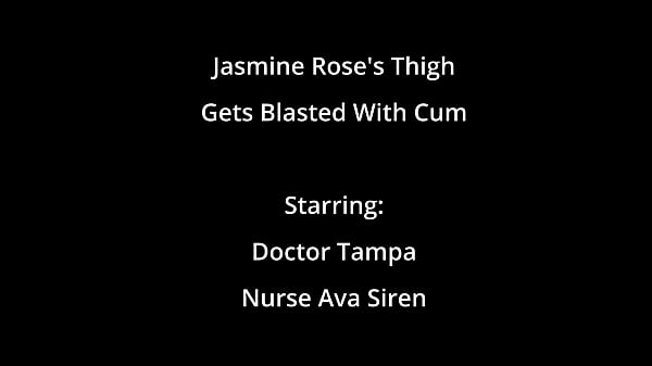 Jasmine Rose's Thigh Gets Blasted With Cum By Doctor Tampa On BlastABitch - Reup